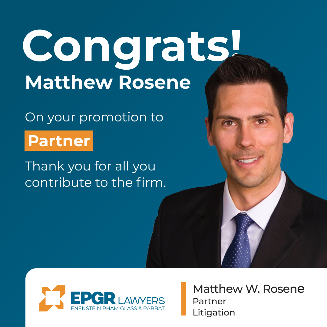 EPGR Lawyers’ Matthew Rosene Elevated to Partner of the Firm!